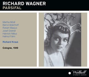 Parsifal - Richard Wagner