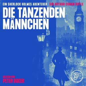 Die tanzenden Männchen - Sherlock Holmes - Die Klassiker