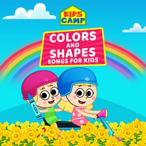 Colors and Shapes Songs for Kids - Kids Camp