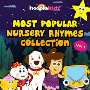 Most Popular Nursery Rhymes Collection, Vol. 1 - HooplaKidz