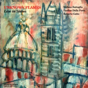 Unknown Flames Live in Siena Vol. 1 & 2 - Stefano Battaglia