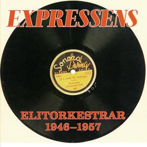 Expressens Elitorkestrar 1946-1957 - Arne Domnérus
