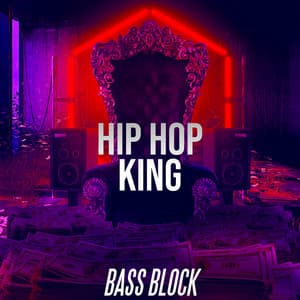 Hip Hop King - Bass Block