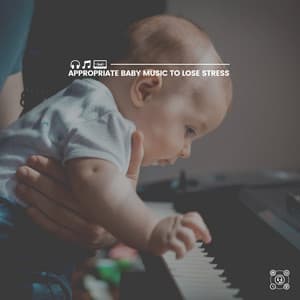Appropriate Baby Music to Lose Stress - MÚSICA PARA NIÑOS