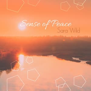 Sense of Peace - Sara Wild