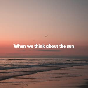 When we think about the sun - Thiago Sanchez Jazz Quartet
