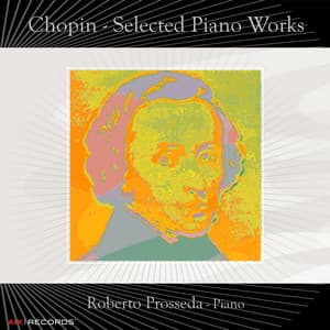 Chopin: Selected Piano Works - Frédéric Chopin