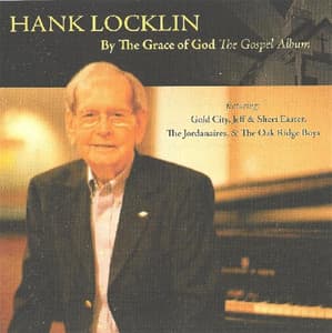 By The Grace Of God - The Gospel Album - Hank Locklin