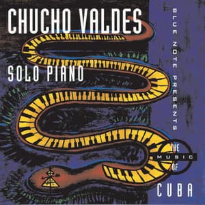 Solo Piano - Chucho Valdés