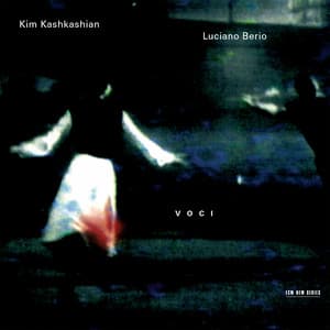 Berio: Voci - Kim Kashkashian