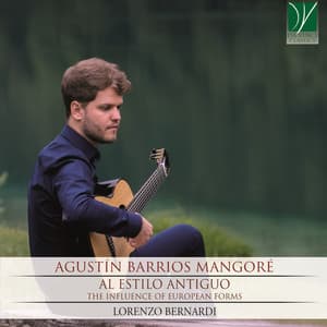 Agustín Barrios Mangoré: Al Estilo Antiguo - Agustín Barrios Mangoré