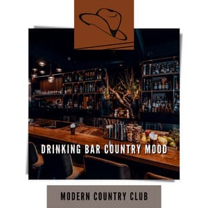 Drinking Bar Country Mood - Modern Country Club