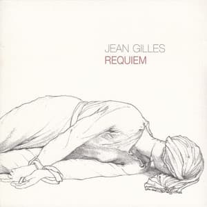 Jean Gilles : Requiem - Jean Gilles