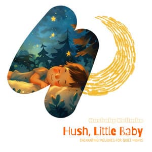 Hush, Little Baby: Enchanting Melodies for Quiet Nights - Hushaby Kalimba