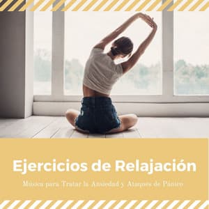 Ejercicios de Relajación: Música para Tratar la Ansiedad y Ataques de Pánico - Ansiedade Tratamento