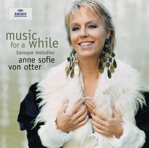 Anne Sofie von Otter: Music for a While - Anne Sofie von Otter