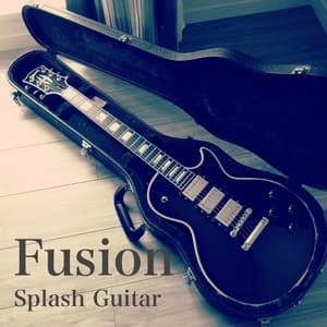 Fusion - Splash Guitar