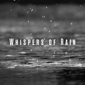 Whispers of Rain: Rainfall and White Noise for Deep Relaxation - April Shower