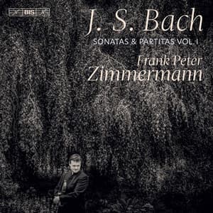 J.S. Bach: Sonatas & Partitas, Vol. 1 - Johann Sebastian Bach