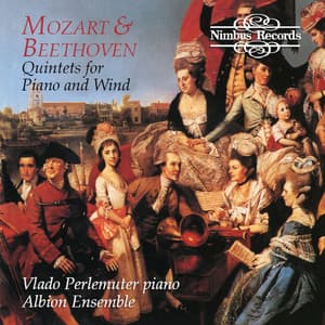 Beethoven & Mozart: Quintets for Piano and Wind - Vlado Perlemuter