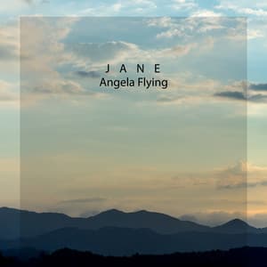 The Peaceful Sky - Jane - Angela Flying