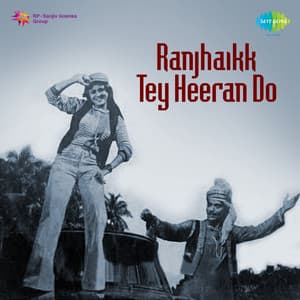 Ranjhaikk Tey Heeran Do - Surinder Kaur