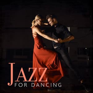 Jazz For Dancing - The Jam Maker