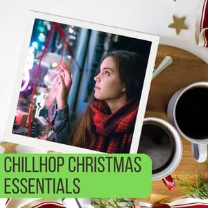 Chillhop Christmas Essentials - Christmas Songs