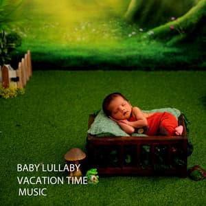 Baby Lullaby: Vacation Time Music - Baby Shark