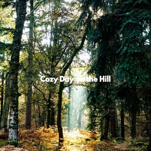 Cozy Day on the Hill - Desayuno Jazz Playlist