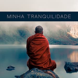 Minha Tranquilidade - Budismo Tibetano Academia