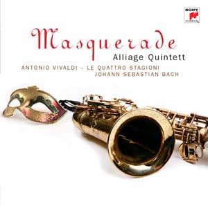 Masquerade - Alliage Quintett
