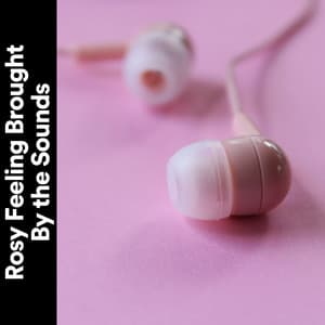 Rosy Feeling Brought by the Sounds - Pink Noise for Sleep