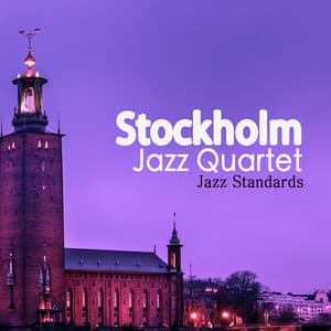 Jazz Standards - Stockholm Jazz Quartet
