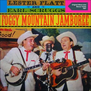 Foggy Mountain Jamboree - Lester Flatt