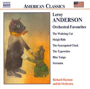Anderson, L.: Orchestral Favourites - Leroy Anderson