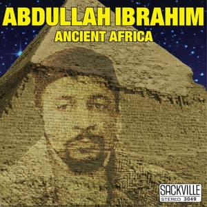 Ancient Africa - Abdullah Ibrahim