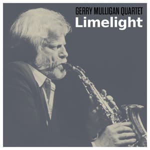 Limelight - Gerry Mulligan Quartet