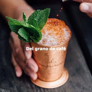Del grano de café - Easy Listening Sunday Morning Music