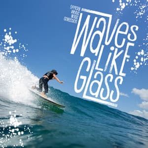 Waves Like Glass - Official White Noise Collection