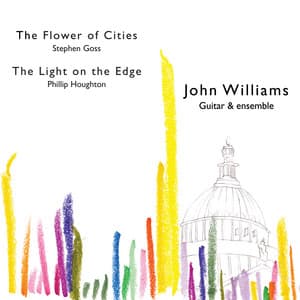 Goss: The Flower of Cities - Houghton: The Light on the Edge - John C. Williams