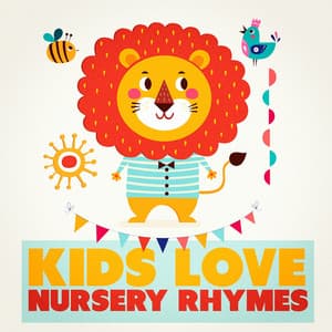 Kids Love Nursery Rhymes - The Nursery Rhyme Players