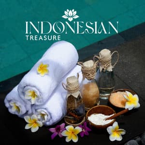 Indonesian Treasure: Balinese Massage for Deep Relaxation, Calm Spa Music for Massage Therapy - Zen Spa Zen Relaxation Zen Massage
