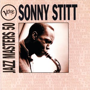 Verve Jazz Masters 50: Sonny Stitt - Sonny Stitt