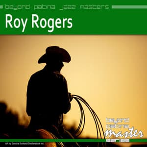 Beyond Patina Jazz Masters: Roy Rogers - Roy Rogers