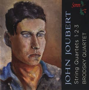 Joubert: String Quartets Nos. 1-3 - John Joubert