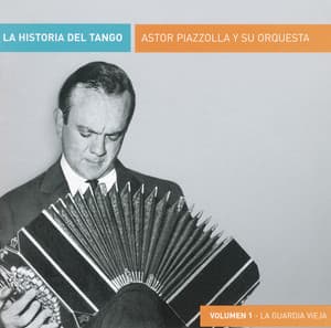 La Historia Del Tango - Astor Piazzolla
