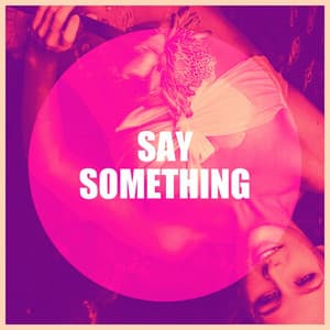 Say Something - Cover Team