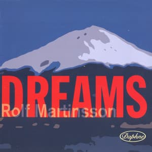 Martisson: Dreams - Rolf Martinsson