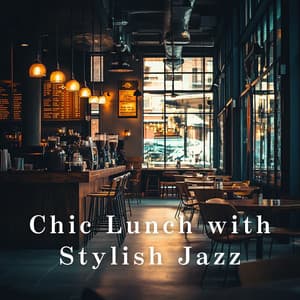 Chic Lunch with Stylish Jazz - Relaxing Piano Crew